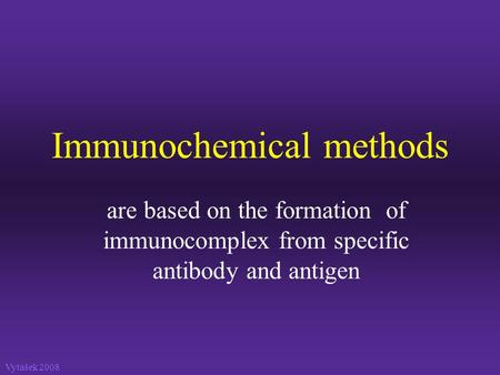Immunochemical methods