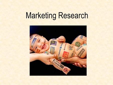 Marketing Research. Good marketing requires much more than just creativity and technical tools. It requires research! Who needs it? Who wants it? Where.