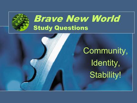 Brave New World Study Questions