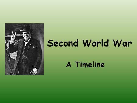 Second World War A Timeline. In 1939, Hitler invaded Poland on the 1 st September. Britain and France declared war on Germany two days later.