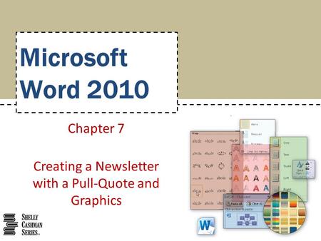 Chapter 7 Creating a Newsletter with a Pull-Quote and Graphics