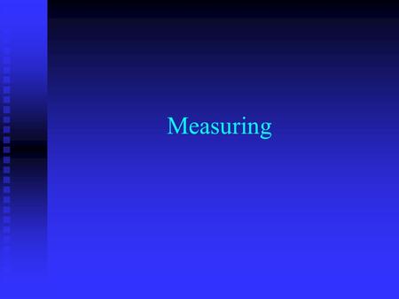 Measuring. What are Significant Figures Any digit of a number that is known with certainty. They tell you how precise a measurement is. Any digit of a.