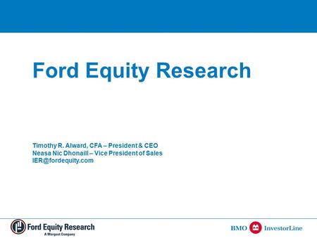 Overview Background of Ford Equity Research Market Outlook