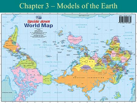 Chapter 3 – Models of the Earth