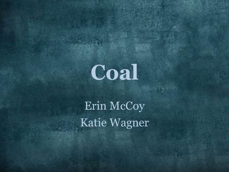 Erin McCoy Katie Wagner