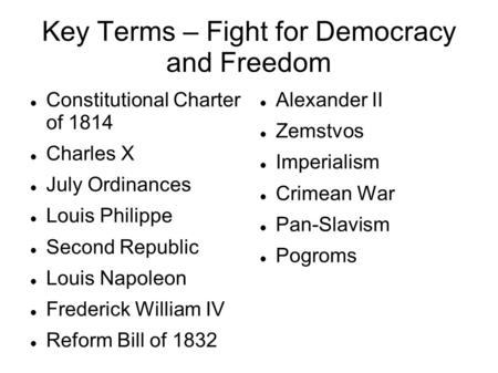 Key Terms – Fight for Democracy and Freedom
