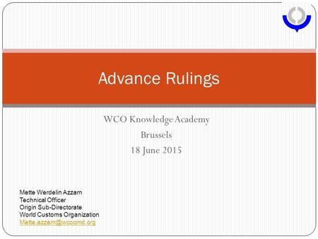 WCO Knowledge Academy Brussels 18 June 2015