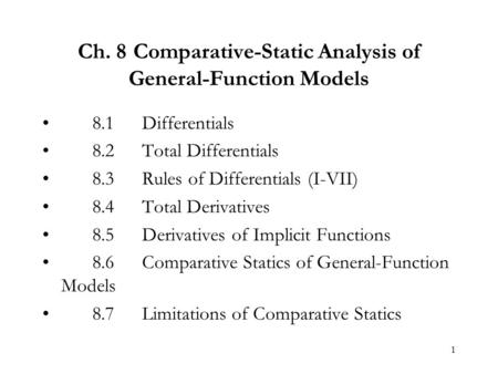 Ch. 8 Comparative-Static Analysis of General-Function Models
