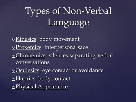Types of Non-Verbal Language