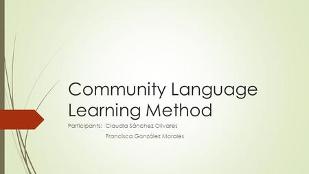 Community Language Learning Method