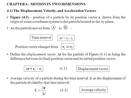 CHAPTER 4 : MOTION IN TWO DIMENSIONS