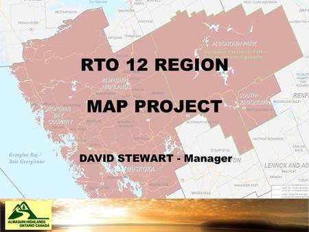 RTO 12 REGION MAP PROJECT DAVID STEWART - Manager.