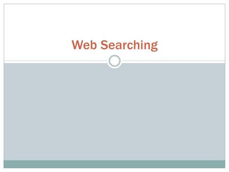 Web Searching. How does a search engine work? It does NOT search the Web (when you make a query) It contains a database with info on numerous Web sites.