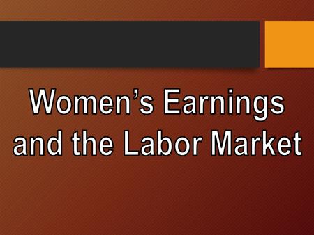 Gender earnings ratio/gap 2002 weekly earnings ratio: =.77 “women earn 77% as much as men” “women earn 77 cents to men’s dollar” 2002 weekly earnings.