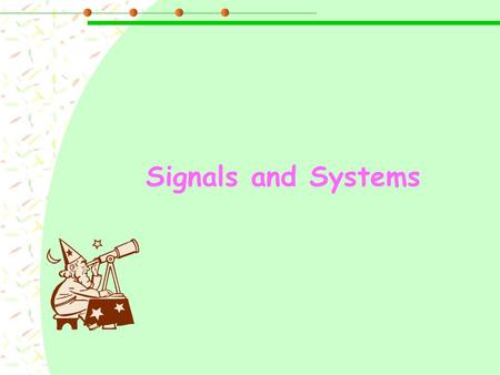 Signals and Systems Chapter 4 the Laplace Transform.