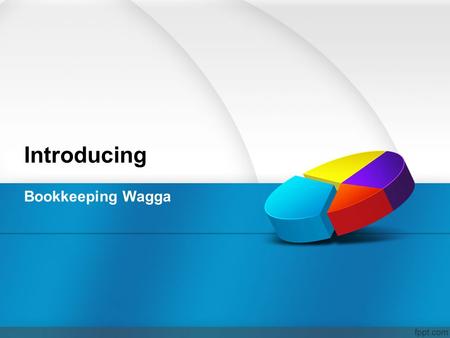 Introducing Bookkeeping Wagga Summary Sometimes people use the same term to define an Accountant and a Bookkeeper, they both take part in the accounting.
