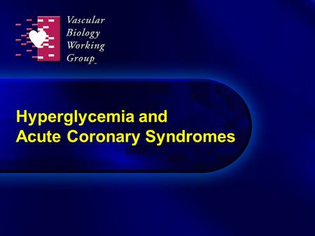 Hyperglycemia and Acute Coronary Syndromes. Cardiovascular disease and diabetes Bell DSH. Diabetes Care. 2003;26:2433-41. Centers for Disease Control.
