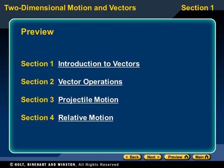 Preview Section 1 Introduction to Vectors Section 2 Vector Operations