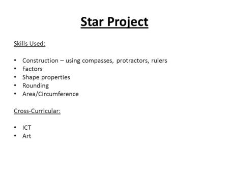 Star Project Skills Used: