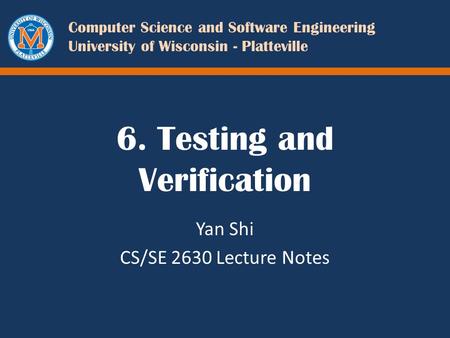 6. Testing and Verification