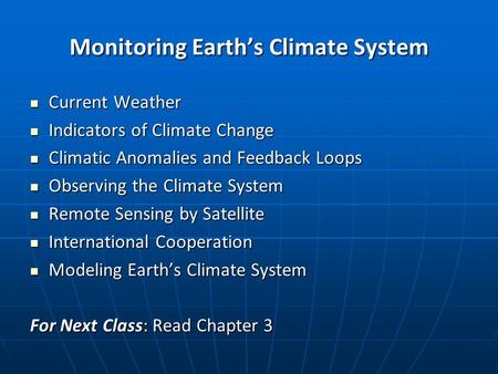 Monitoring Earth’s Climate System