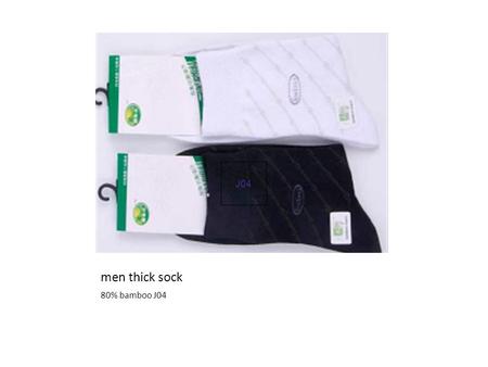 Men thick sock 80% bamboo J04 J04. Ladies Brief 32218 95% bamboo 4 xxl.