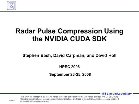 Radar Pulse Compression Using the NVIDIA CUDA SDK