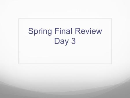 Spring Final Review Day 3. 1. Simplify (2x+4)(x-1)