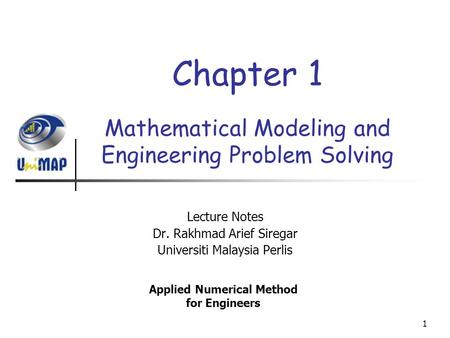 Mathematical Modeling and Engineering Problem Solving