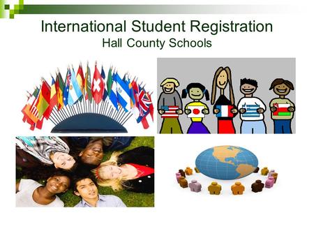 International Student Registration Hall County Schools.