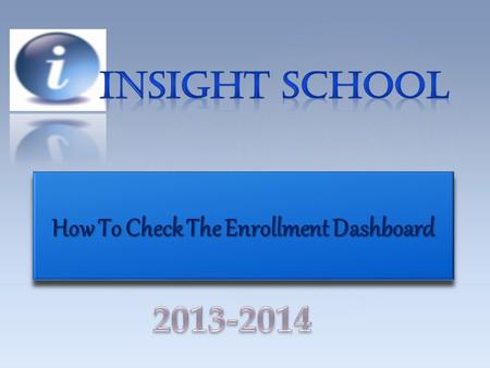 { How To Check The Enrollment Dashboard. Register Now!