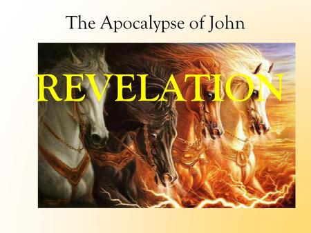 The Apocalypse of John REVELATION. Apocalypse; noun 1. the complete & final destruction of the world, especially as described in the biblical book of.