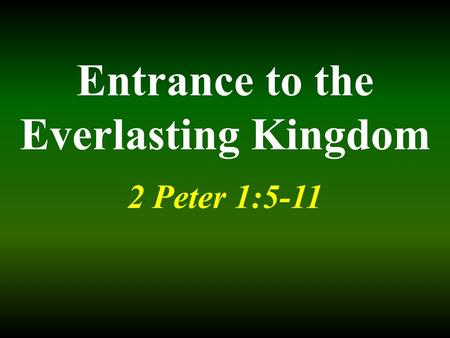 Entrance to the Everlasting Kingdom