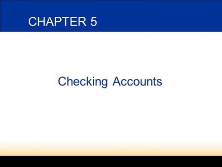 LESSON 5-1 Checking Accounts