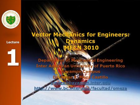 Vector Mechanics for Engineers: Dynamics MECN 3010