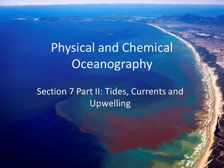 Physical and Chemical Oceanography