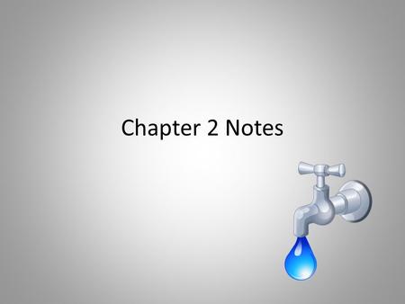 Chapter 2 Notes.