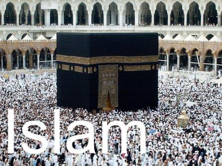 Islam.
