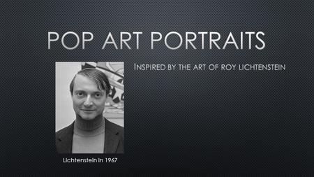 Inspired by the art of roy lichtenstein