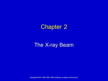 Chapter 2 The X-ray Beam.