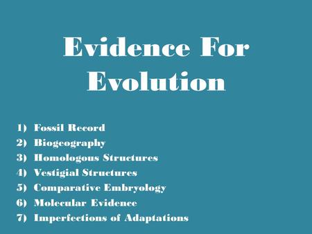 Evidence For Evolution