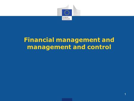 Financial management and management and control 1.