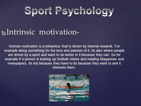 Sport Psychology Intrinsic motivation-