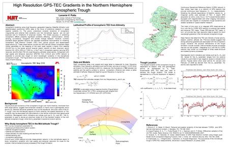Sub-ionospheric Point hmhm Ionosphere Earth Surface Ionospheric Piercing Point High Resolution GPS-TEC Gradients in the Northern Hemisphere Ionospheric.