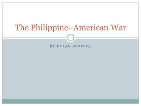 The Philippine–American War
