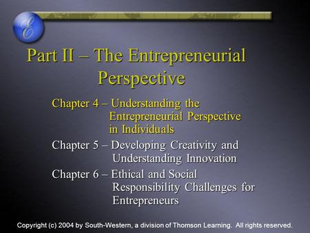 Part II – The Entrepreneurial Perspective