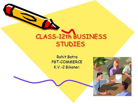CLASS-12th BUSINESS STUDIES