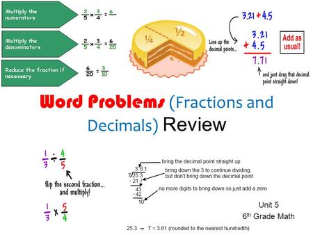 Word Problems (Fractions and Decimals) Review
