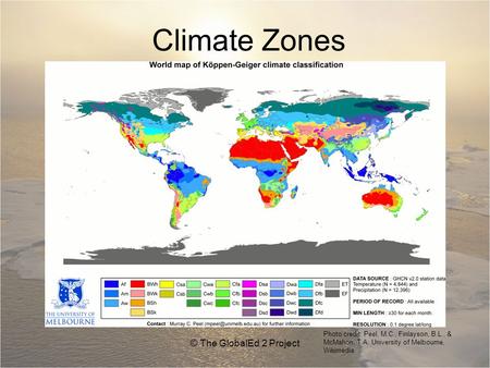 Climate Zones © The GlobalEd 2 Project