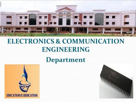 ELECTRONICS & COMMUNICATION ENGINEERING Department.